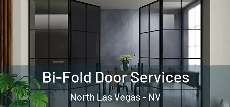 Bi-Fold Door Services North Las Vegas - NV