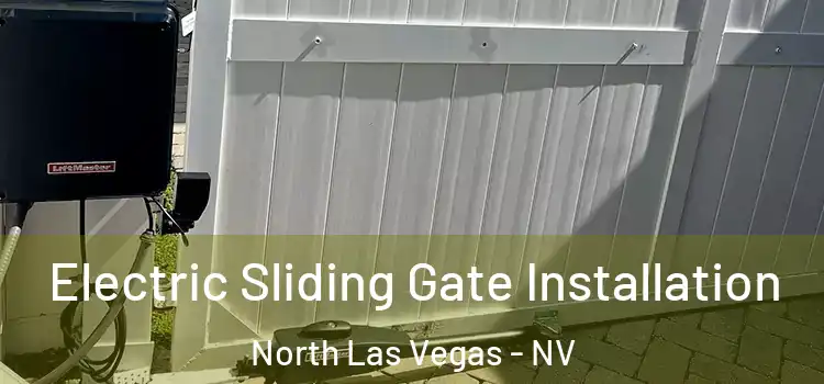  Electric Sliding Gate Installation North Las Vegas - NV