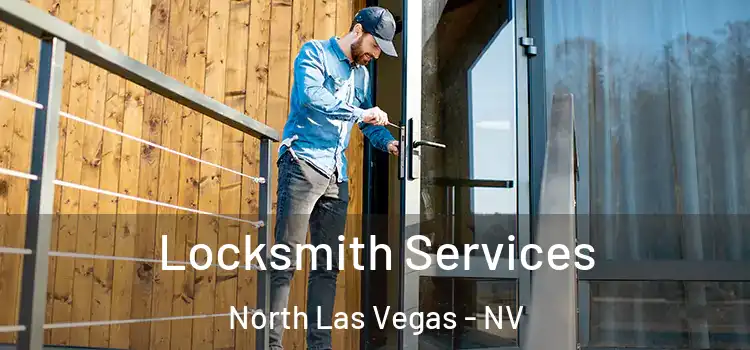 Locksmith Services North Las Vegas - NV