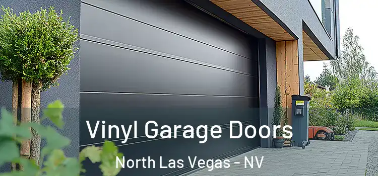  Vinyl Garage Doors North Las Vegas - NV